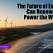 Is transitioning to renewable energy the way forward? 